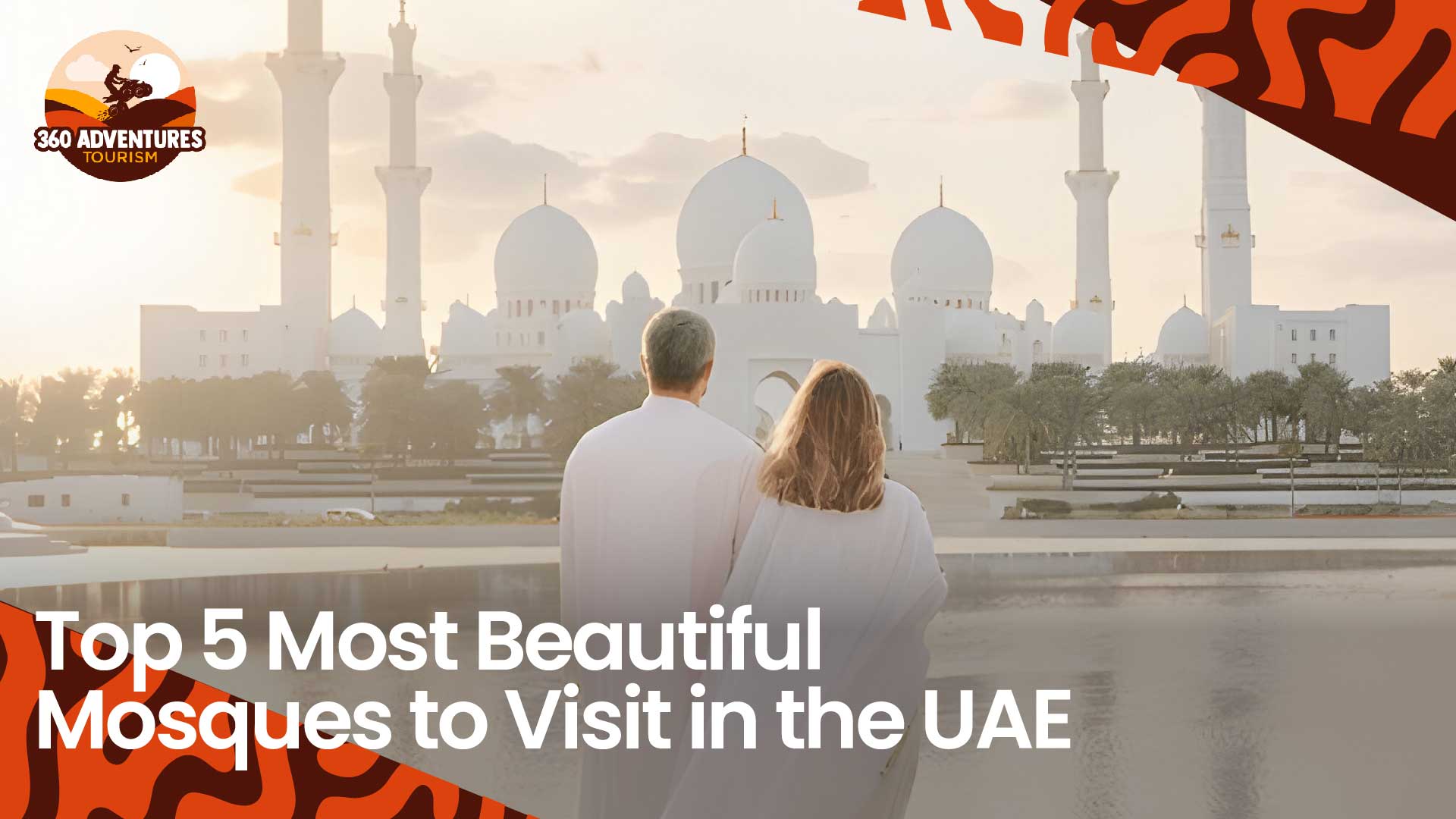 Top 5 Most-Visit Beautiful Mosques in the UAE