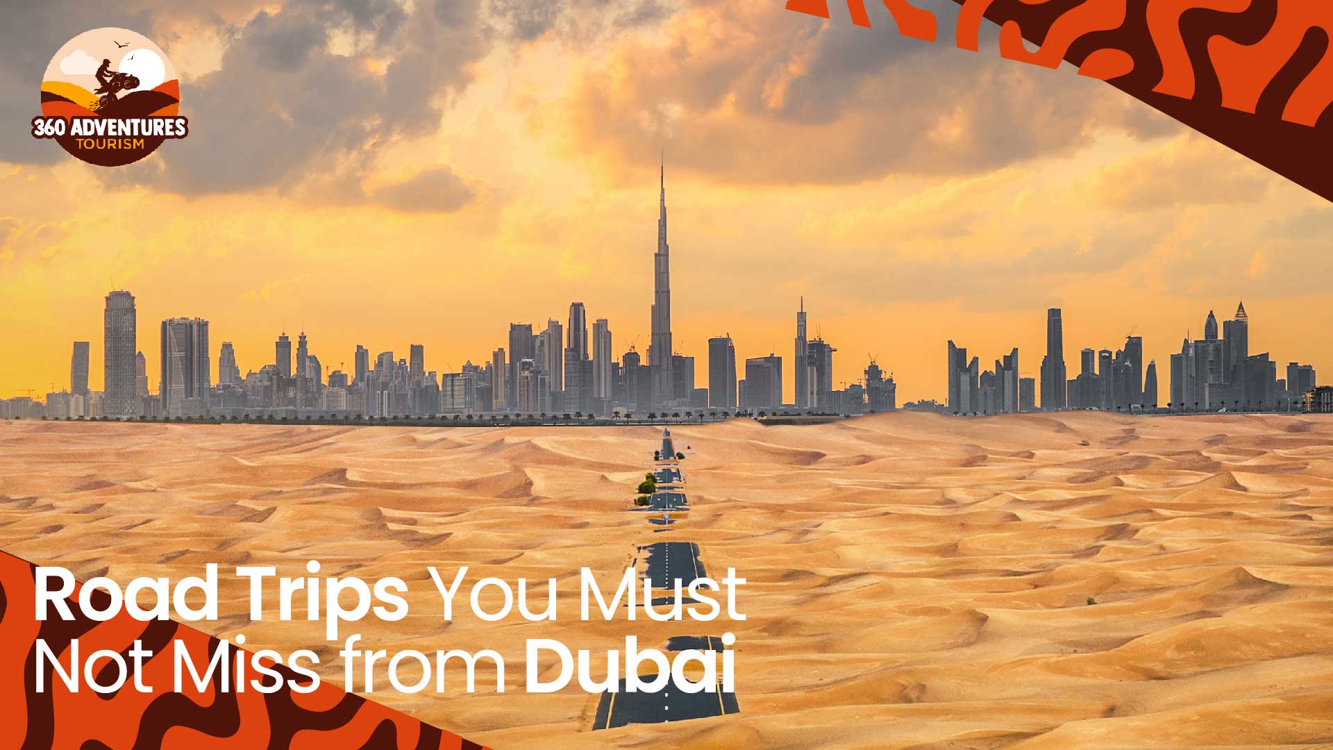 Road Trips You Must Not Miss from Dubai!