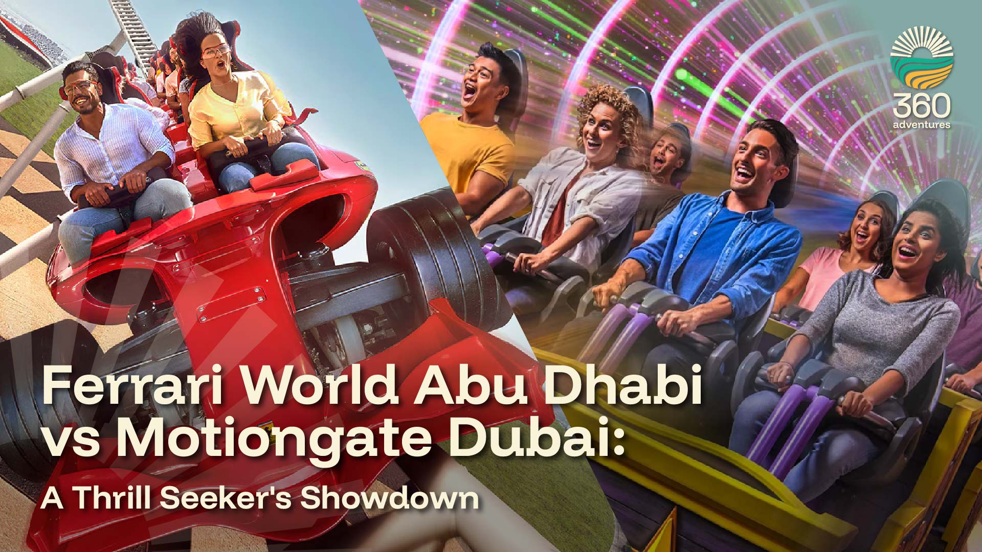 Ferrari World Abu Dhabi vs Motiongate Dubai: A Thrill Seeker's Showdown