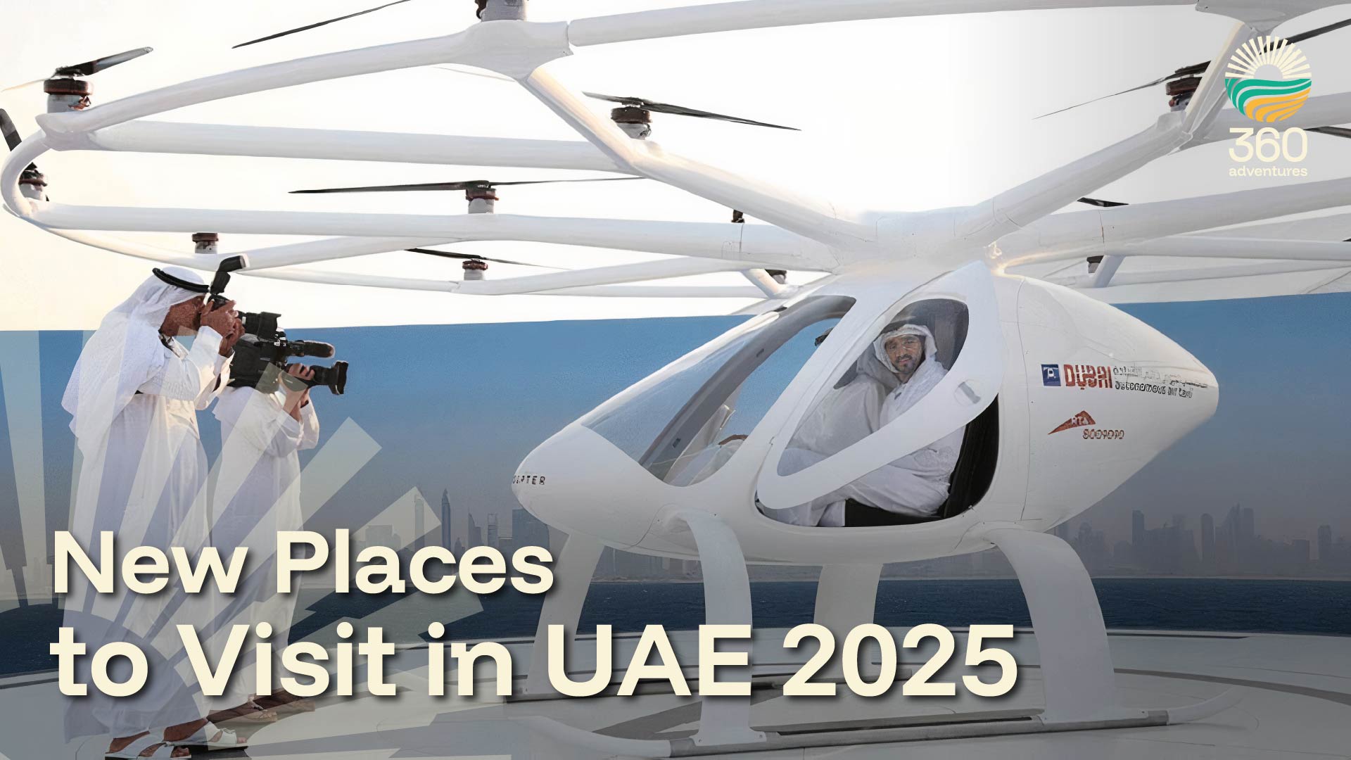New Places to Visit in UAE 2025