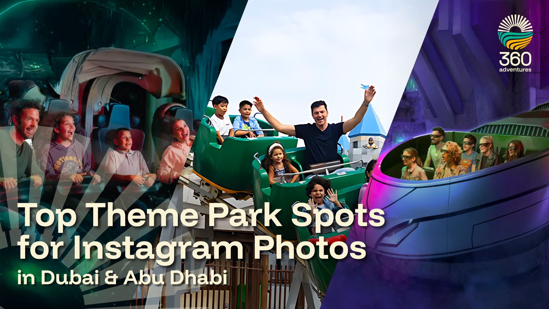 Top Theme Park Spots for Instagram Photos in Dubai & Abu Dhabi
