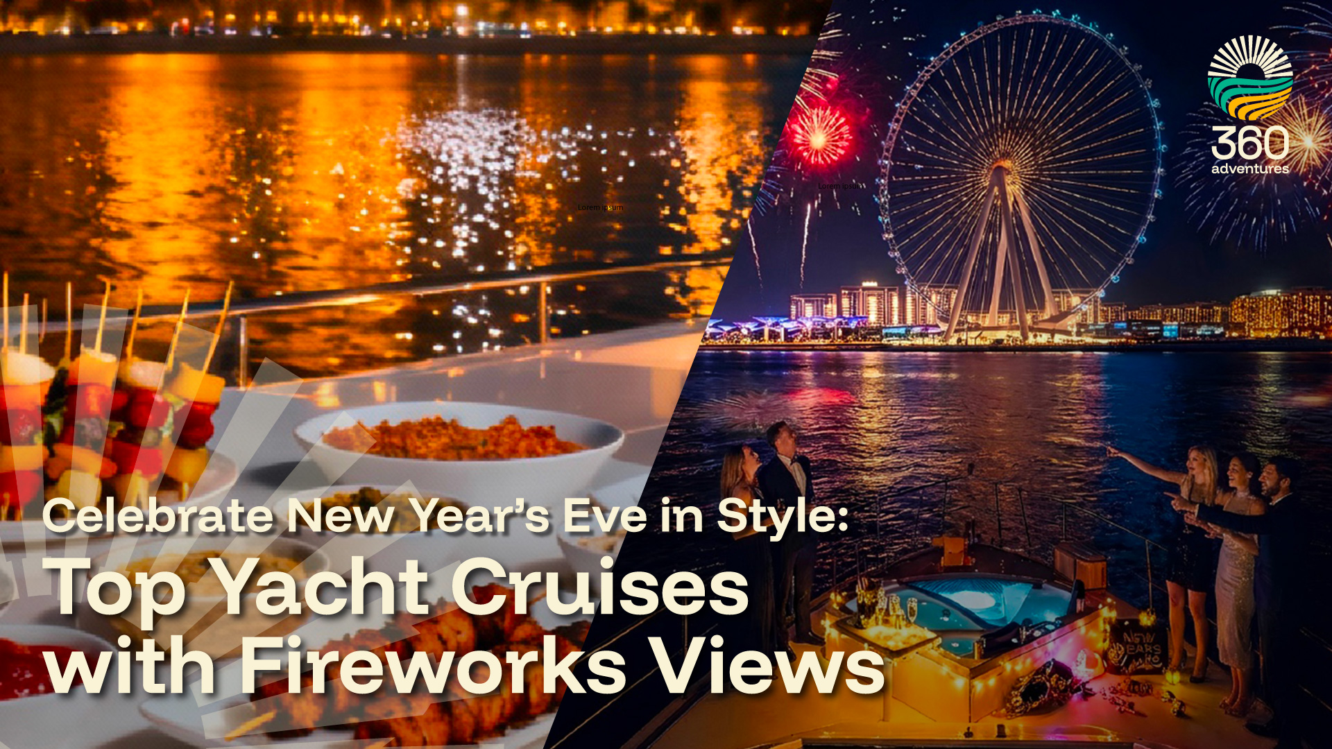 Celebrate New Year’s Eve in Style: Top Yacht Cruises with Fireworks Views